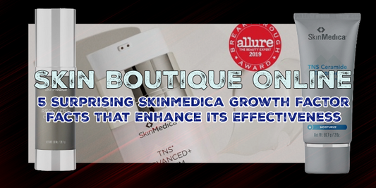Skin Boutique Online 5 Surprising Skinmedica Growth Factor Facts That Enhance Its Effectiveness