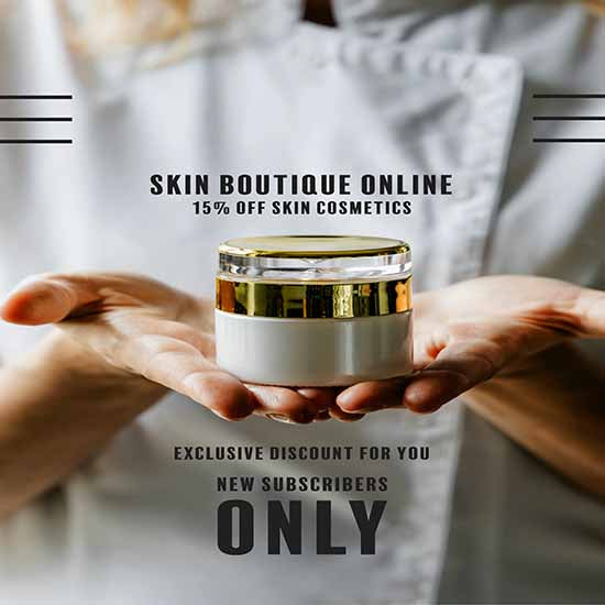 Subscribe to Skin Boutique Online and Receive a 15% One-Time Discount