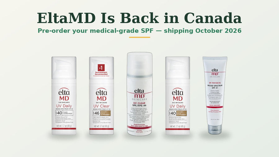 EltaMD Is Back in Canada — Pre-Order Now (Oct 2026)
